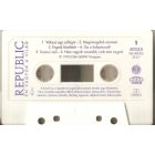Republic – Én Vagyok A Világ Casetta (Ex/Vg+)