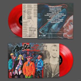 Aurora - Előre kurvák gengszterek Lp ,Re ( Ltd, Red Vinyl)