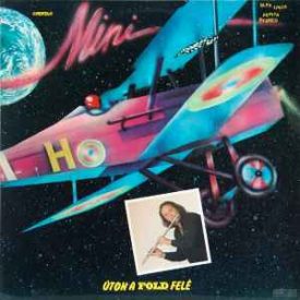 Mini  ‎– Úton A Föld Felé Lp (Vg+/Vg)