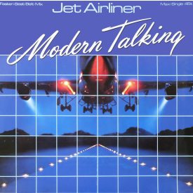   Modern Talking – Jet Airliner (Fasten-Seat-Belt-Mix) (Vg+/vg+)
