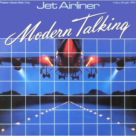 Modern Talking – Jet Airliner (Fasten-Seat-Belt-Mix) (Vg+/vg+)