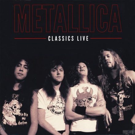 METALLICA -  Classics Live 2xLP