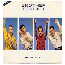 Brother Beyond – Be My Twin (Ex/Vg+)