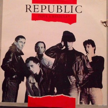 Republic  ‎– Indul A Mandula!!! Lp 1991 (Ex-Vg+/Vg)