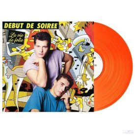   DEBUT DE SOIREE - LA VIE DE FOLIE Lp ( LIMITED EDITION, COLOURED VINYL)