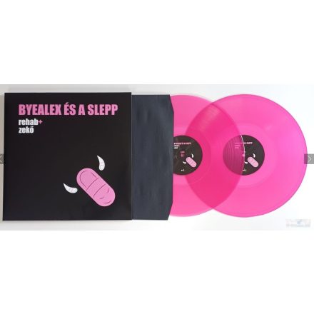 BYEALEX ÉS A SLEPP - Rehab + Zekő 2xLp (LIMITED PINK COLOURED VINYL)