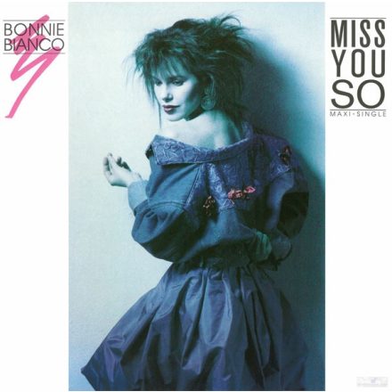 Bonnie Bianco – Miss You So Maxi (Vg+/Vg+)