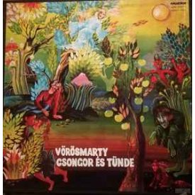   Vörösmarty ‎– Csongor És Tünde 1977 4× LP, Box Set (Ex/Ex)