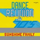 Sunshine Family – Dance Reunion Of The 70's (Ex/Vg)