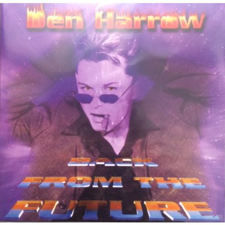 Den Harrow ‎– Back From The Future Lp , Album,Re