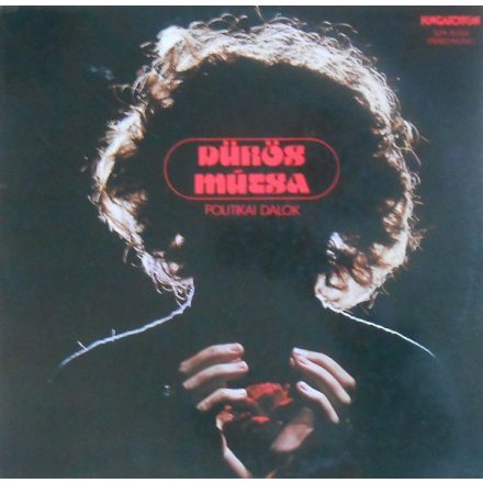 Various – Dühös Múzsa (Politikai Dalok) Lp (Vg+/Vg)