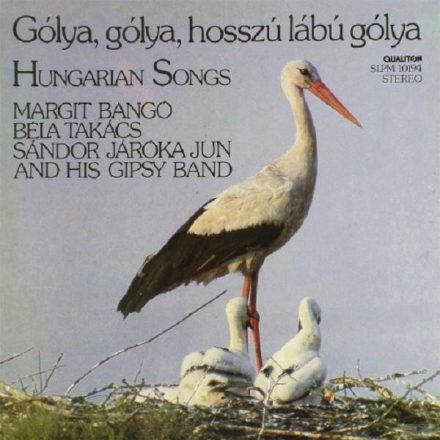 Margit Bangó, Béla Takács, Sándor Járóka Jun And His Gipsy Band – Gólya, Gólya, Hosszú Lábú Gólya  LP (Vg/G)