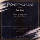 Cseh Tamás – Frontátvonulás Lp 1983 (Vg+/Vg+)