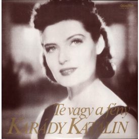 Karády Katalin – Te Vagy A Fény Lp (Vg/Vg+)