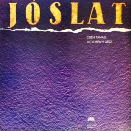 Cseh Tamás, Bereményi Géza – Jóslat Lp 1984 (Vg+/Vg)