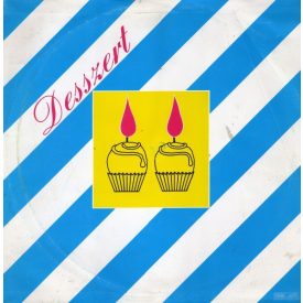 Desszert – Desszert Lp 1990 (Nm/Vg+)