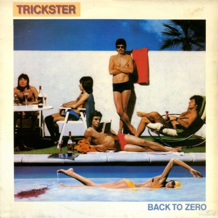Trickster  – Back To Zero Lp 1979 (Vg+/Vg)