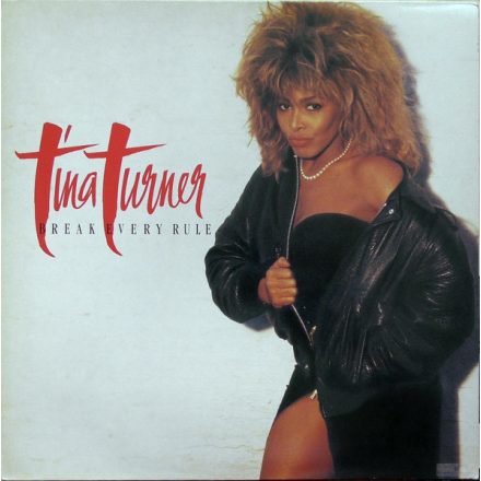 Tina Turner – Break Every Rule Lp 1986 UK. (Vg+/Vg+)