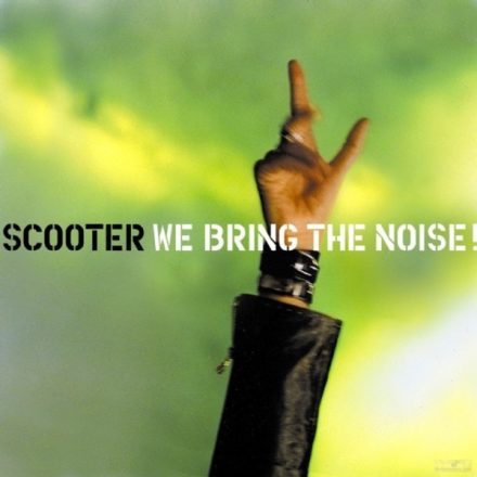 Scooter - We Bring The Noise! LP, Re 