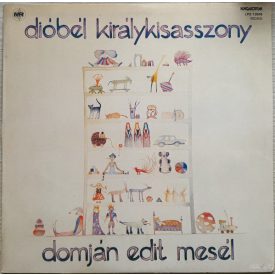   Domján Edit – Dióbél Királykisasszony Lp 1980 (Vg+/Vg+)