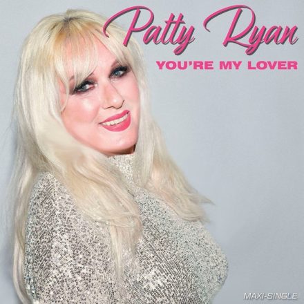 Patty Ryan – You're My Lover  Maxi-Single, Pink Vinyl