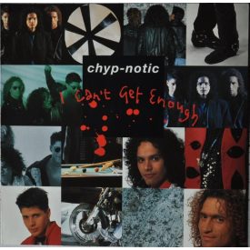 Chyp-Notic – I Can't Get Enough Lp 1992 (Ex/Vg+)
