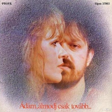 Csepregi Éva És Végvári Ádám ‎– Ádám, Álmodj Csak Tovább  Lp 1986 (Vg/Vg)