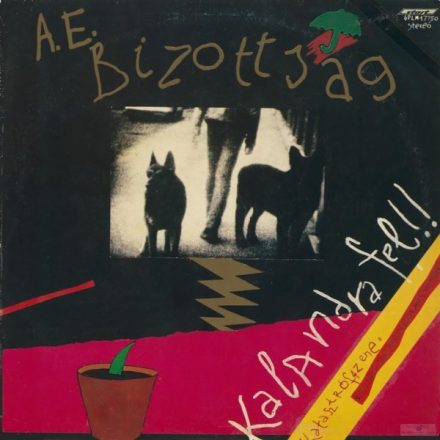 A.E. Bizottság ‎– Kalandra Fel!! lp, 1983, (Vg/Vg)+ insert