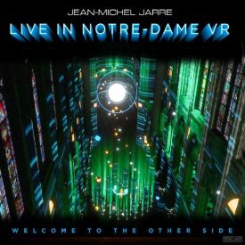   JEAN MICHEL JARRE - WELCOME TO THE OTHER SIDE : LIVE IN NOTRE DAME VR LP, 180G 