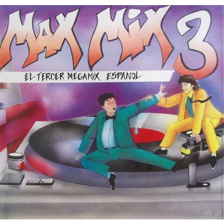 Various – Max Mix 3 (El Tercer Megamix Espanol) Vg/Vg+