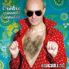 Kiscsillag - Örökre szívembe zártalak LP, Album, Ltd