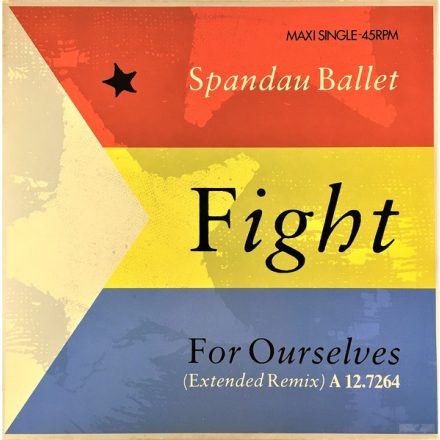 Spandau Ballet – Fight For Ourselves (Extended Remix) (Nm/Vg+)