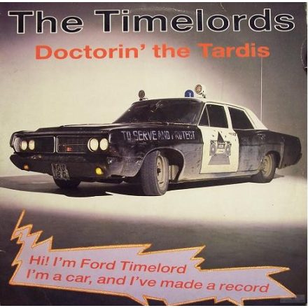 The Timelords – Doctorin' The Tardis Maxi (Vg+/Vg)