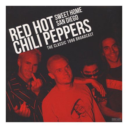 Red Hot Chili Peppers - Sweet Home San Diego 2xLP, Dlx, Ltd, S/Edition