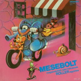   Roller Együttes – Mesebolt (Megzenésített Gyermeversek) Lp (Vg+/Vg+)