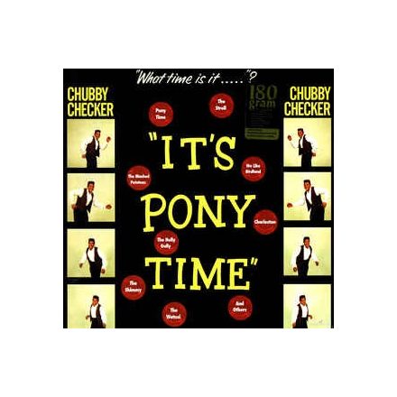 Chubby Checker- It's Pony Time  Lp(180g) (Limited-Edition) (+2 Bonustracks) 
