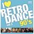 Various ‎–  I LOVE RETRO DANCE 90's – VOL. 3 Lp