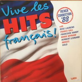   Various – Vive Les Hits Francais! - French Connection '88 Lp (Ex/Vg+)
