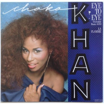 Chaka Khan – Eye To Eye (Extended Remix) (Vg+/Vg+)