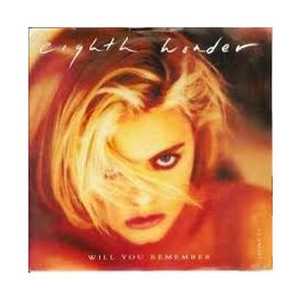 Eighth Wonder – Will You Remember Maxi (Vg/Vg)