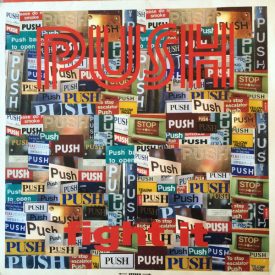 Push  – Fight It Maxi (Vg+/Vg)