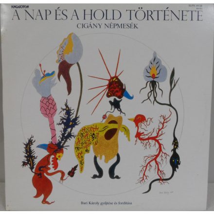 Various – A Nap És A Hold Története: Cigány Népmesék Lp (Vg+/Vg)
