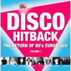 Various –  DISCO HITBACK  THE RETURN OF 80's EURODISCO VOL.1  Lp ( LIMITED EDITION  Vinyl )