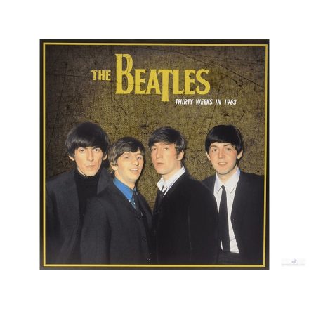 The Beatles ‎– Thirty Weeks In 1963 Lp.