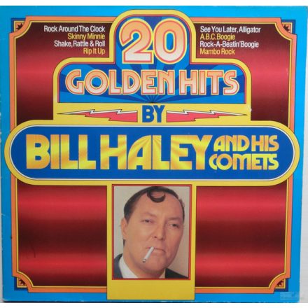 Bill Haley And His Comets – 20 Golden Hits By Bill Haley And His Comets (Ex/Vg+)